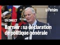 🔴 EN DIRECT - Barnier : suivez sa déclaration de politique générale à l'Assemblée nationale