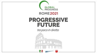 Progressive Future - Global Progress Summit 2021
