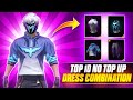 TOP 10 NO TOP UP DRESS COMBINATION🤯 || FF NEW PLAYER DRESS COMBINATION || MAD HYPER GAMING 🔥