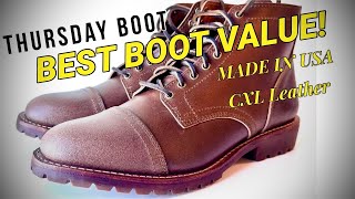 Discover the Best Value Boots Made in the USA: Thursday Boots Vanguard Review