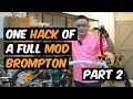 [BRT] Petrelli with Jerven Wong / one hack of a fully mod Brompton / Part 2