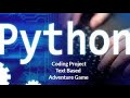Making Text-Based Adventure Game in Python