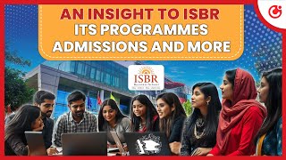 Know All About ISBR Business School, Bangalore