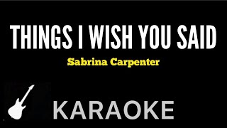Download Sabrina Carpenter - Things I Wish You Said | Karaoke Guitar Instrumental mp3