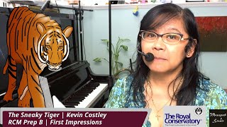 The Sneaky Tiger | Kevin Costley | RCM Prep B | First Impressions