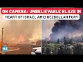 Unbelievable Blaze In Central Israel Sweeps Homes; Casualties As Hezbollah Fires 120 Rockets