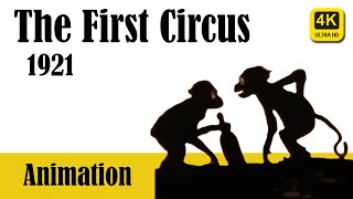 1921 - The First Circus | Short Animated Cartoon Film | 4K Upscale | Tony Sarg