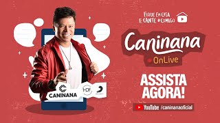 Caninana OnLive - Live Beneficente