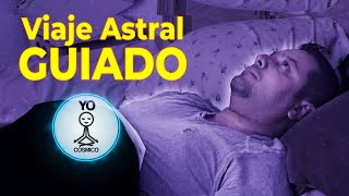 Viaje Astral Guiado 🌙 La mejor técnica para salir del cuerpo 🌙