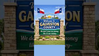 Galveston County's Approach to Taxes