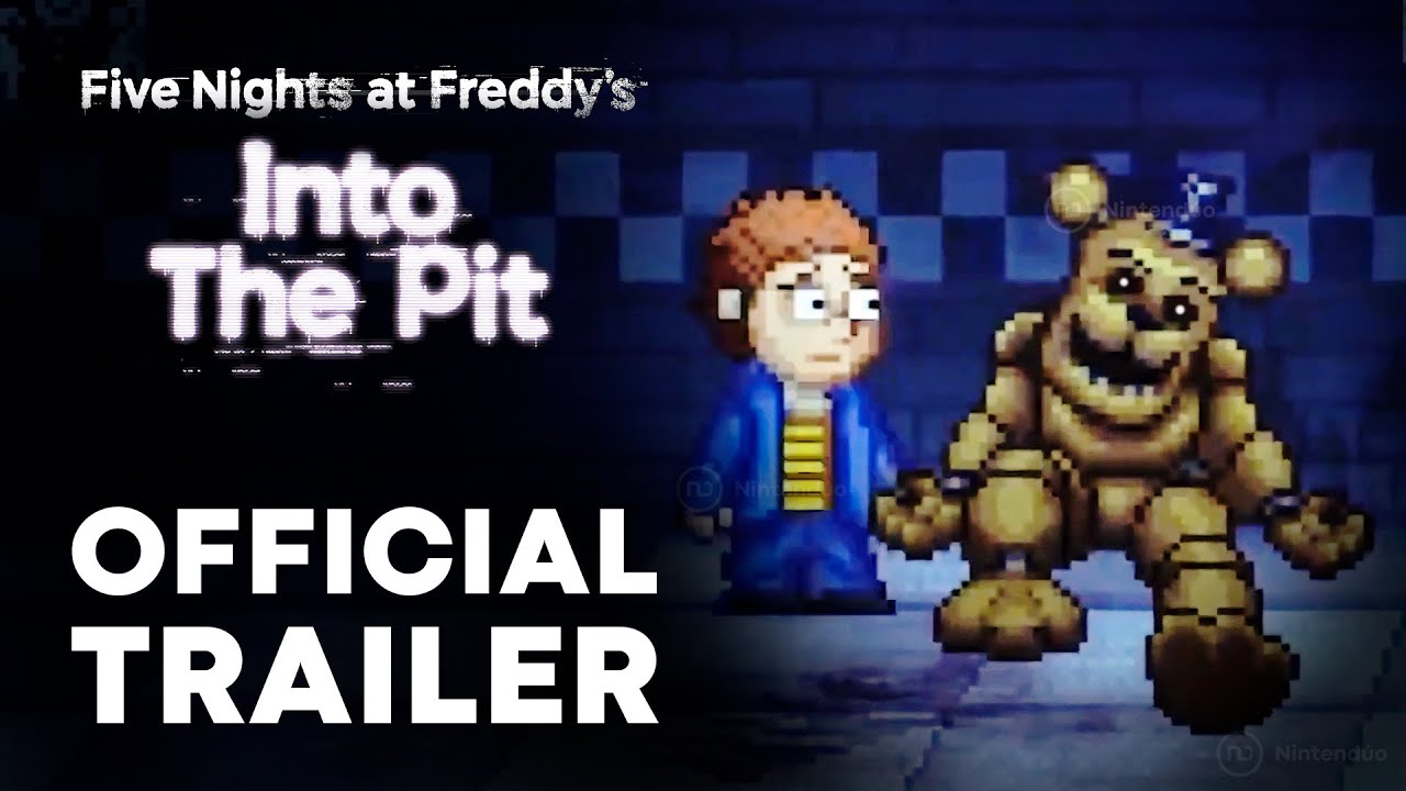 FNAF Into The Pit - Official NEW Trailer Of FIVE NIGHTS AT FREDDY'S ...