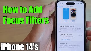 iPhone 14/14 Pro Max: How to Add Focus Filters