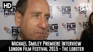 Michael Smiley Interview - The Lobster Premiere