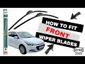 Hyundai i20 2014-2020 How to Install New Wiper Blades Front Wipers