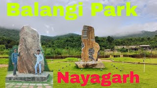 The Biggest Park in Nayagarh Odisha||Beautiful park||Nayagarh Odisha||Balangi park