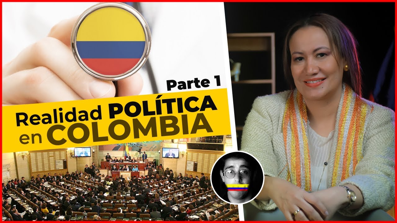 Análisis De La Realidad Política Colombiana Primera Parte Youtube