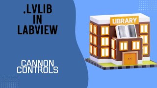 LabVIEW Libraries Explained: Organizing and Reusing Code the Right Way