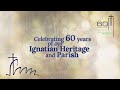 St Ignatius Heritage Video