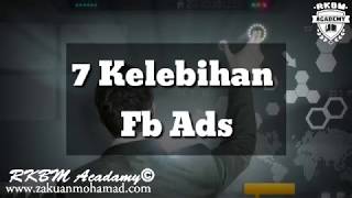 Zakuan Mohamad - 7 Kelebihan FB Ads