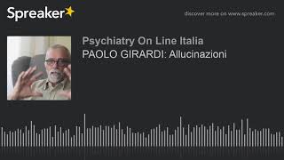 PAOLO GIRARDI: Allucinazioni