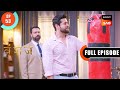 Chairman Dhanraj | Vanshaj | Ep 53 | Full Episode | 11 Aug 2023