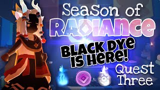 Third Quest - BLACK, Blue, and Purple Dye - Season of Radiance Sky Children of the Light nastymold