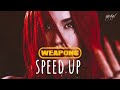 Ava Max - Weapons (speed up)