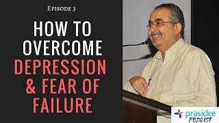 How to Overcome Depression & Fear of Failure | Interview with Manoj Tandon (Episode 3)