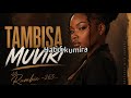 Rumbie - Tambisa Muviri (OFFICIAL LYRICS VIDEO)