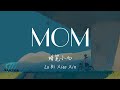 La Bi Xiao Xin 蜡笔小心 - MOM Lyrics 歌词 Pinyin/English Translation (動態歌詞)