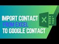 How to Import Contacts from Excel to Google Contacts (Step-by-Step)