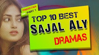 Top 10 Best Sajal Aly Drama Serial List | Sajal ali best drama | Top Pakistani Drama