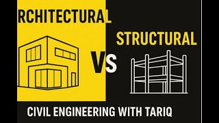 Architectural vs Structural Design by civil engineering with tariq