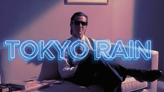 PATRICK BATEMAN - TOKYO RAIN [EDIT]