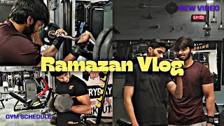Ramadan Gym 💪 schedule | Ramzan 🌙 vlog | #ramadan #gym #schedule
