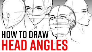 How to Draw Different HEAD ANGLES