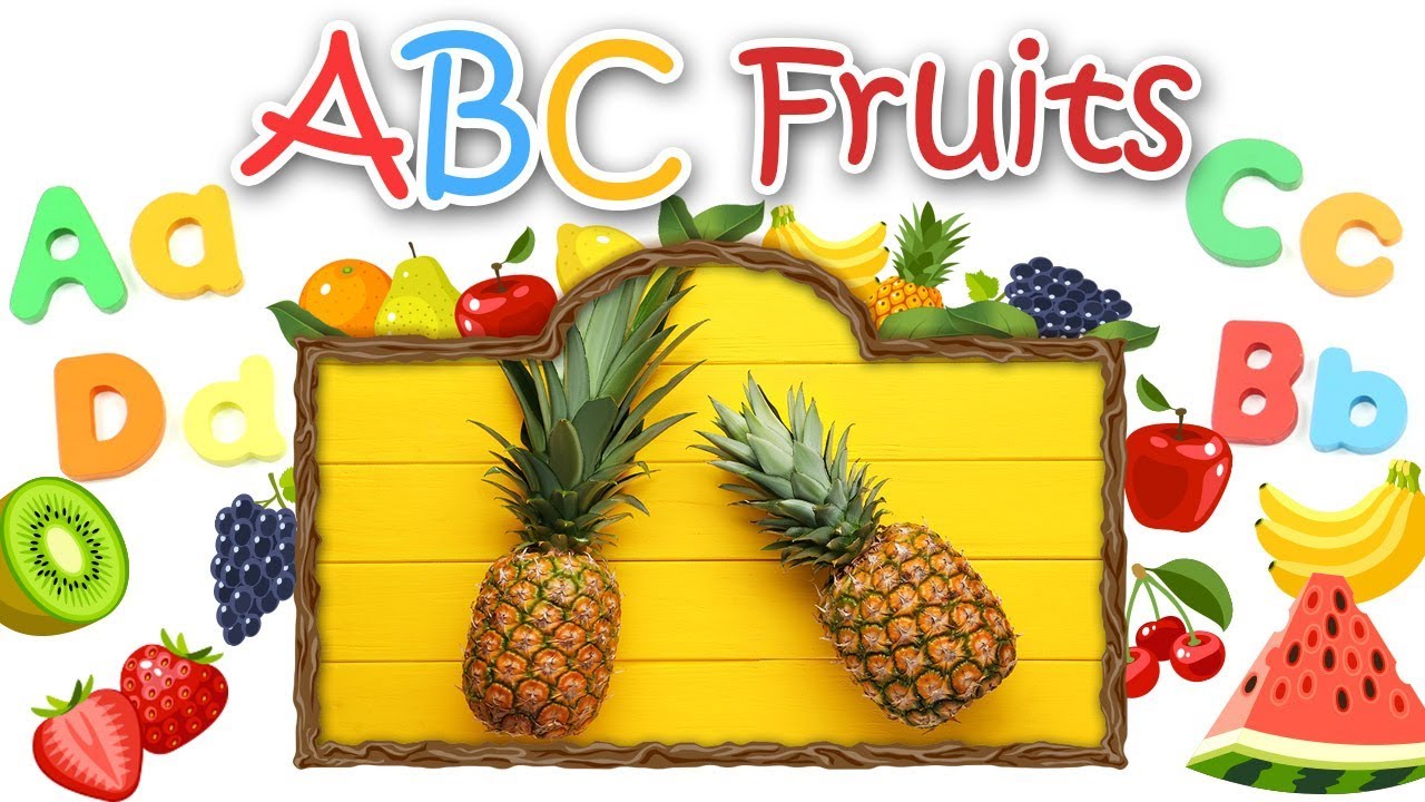 Alphabet Fruits Learning | Learn A To Z Fruit Names | Learning ABC For ...