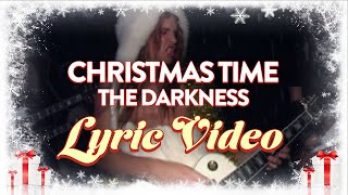 The Darkness - Christmas Time (Don't Let the Bells End) (Official Lyric Video)