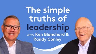 #222 - Ken Blanchard & Randy Conley - Co-Authors of Simple Truths of Leadership