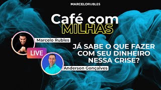 EP 050☕CAFÉ COM MILHAS 🛫 - Entrevista com Anderson Gonçalves