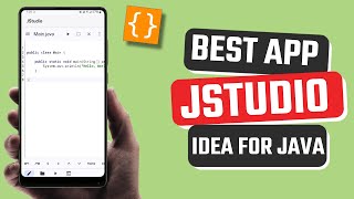 Best JStudio Ide for Java app for Android