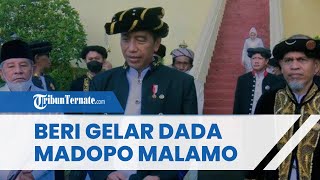 Beri Jokowi Gelar Kesultanan, Sultan Ternate: Bermakna Pemimpin Besar yang Harus Arif dan Bijaksana