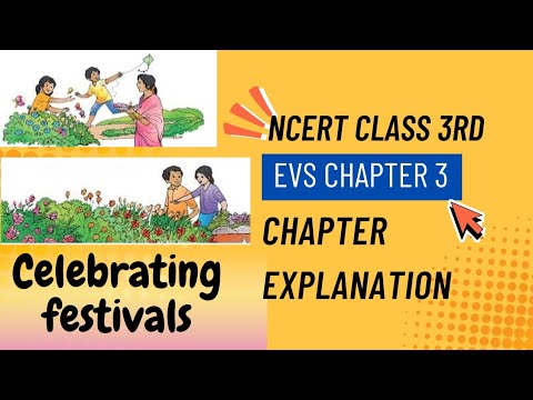 Class 3rd Ncert Evs Chapter 3 Celebrating Festivals Chapter