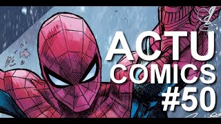 Actu Comics #50 : Ultimate Spider-Man chez Panini : découvrez le dispositif !