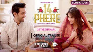 14 Phere | Official Trailer | Vikrant Massey | Kriti Kharbanda | 14 Phere Release Date Update | Zee5