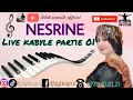 Nesrine - Live Kabyle Party 1 - 2022 ( DJ bylka )