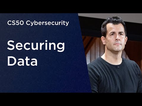 CS50 Cybersecurity – Course 1 – Data security