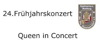 24.Frühjahrskonzert - Queen in Concert