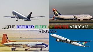 The Retired Fleet of South African Airways