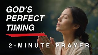 Catholic Prayer - Trust in God’s Perfect Timing | Short Morning Prayer